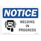 Signmission OSHA Notice, 3.5" Height, Welding In Progress Sign With Symbol, 5" X 3.5", Landscape OS-NS-D-35-L-19027 - alternate 1